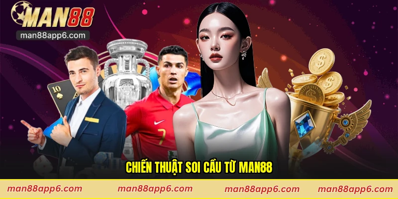 Chiến thuật soi cầu từ Man88
