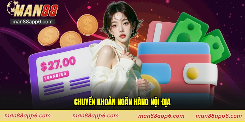Chuyển khoản ngân hàng nội địa