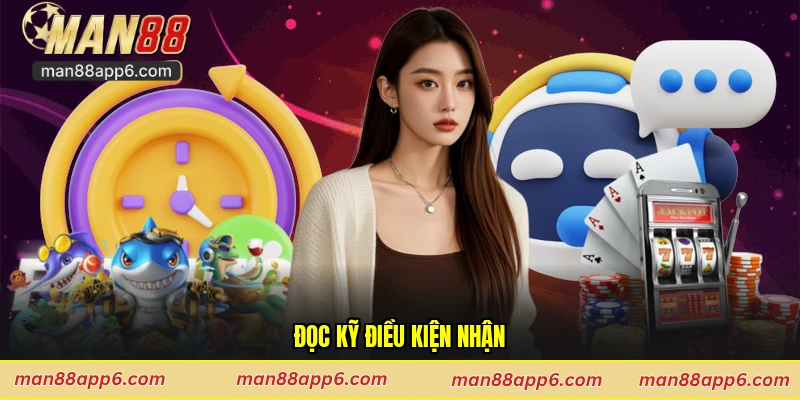 Đọc kỹ điều kiện nhận