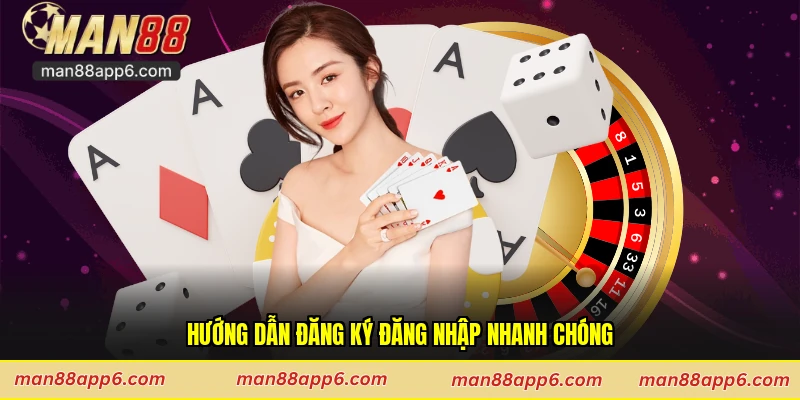 Hướng dẫn đăng ký đăng nhập nhanh chóng
