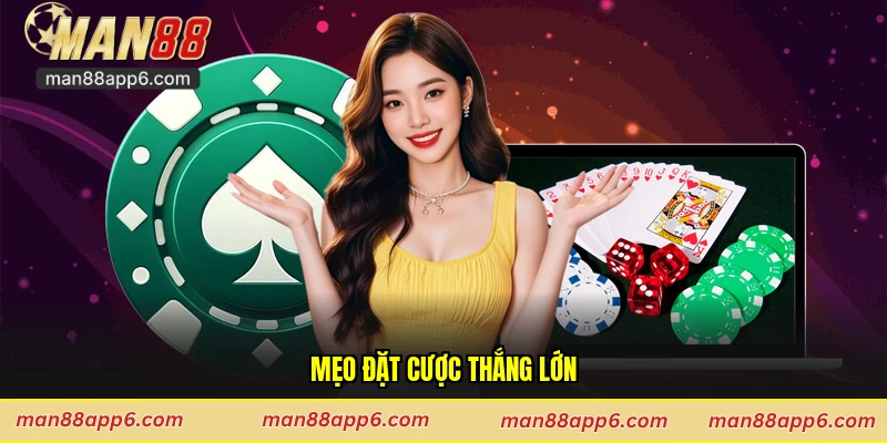 Mẹo đặt cược thắng lớn